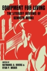 Image for Equipment for Living : The Literary Reviews of Kenneth Burke