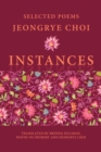 Image for Instances : Selected Poems