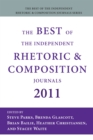 Image for The Best of the Independent Rhetoric and Composition Journals 2011