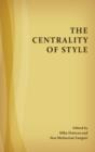 Image for The Centrality of Style