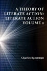 Image for A Theory of Literate Action: Literate Action Volume 2