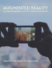 Image for Augmented Reality : Innovative Perspectives Across Art, Industry, and Academia