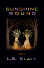 Image for Sunshine Wound: Poems