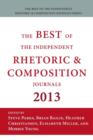 Image for Best of the Independent Journals in Rhetoric and Composition 2013