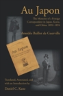 Image for Au Japon: The Memoirs of a Foreign Correspondent in Japan, Korea, and China, 1892-1894