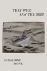 Image for They who saw the deep
