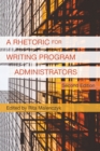 Image for A Rhetoric for Writing Program Administrators (2nd Edition)