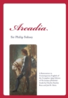Image for Arcadia : A Restoration in Contemporary English of the Complete 1593 Edition of the Countess of Pembroke&#39;s Arcadia by Charles St