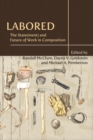 Image for Labored : The State(ment) and Future of Work in Composition