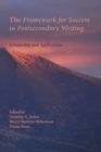 Image for The framework for success in postsecondary writing: scholarship and applications