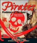 Image for Pirates: Predators of the Sea : An Illustrated History