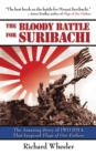 Image for The bloody battle for Suribachi  : the amazing story of Iwo Jima that inspired Flags of our fathers