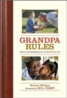 Image for Grandpa Rules : Notes on the World&#39;s Greatest Job