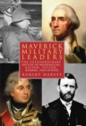 Image for Maverick Military Leaders