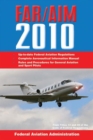 Image for Federal Aviation Regulations / Aeronautical Information Manual 2010 (FAR/AIM)