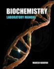 Image for Biochemistry Laboratory Manual