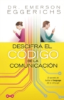 Image for Descifra el codigo de la comunicacion : El secreto de hablar el lenguage de tu conyuge