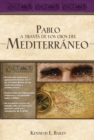 Image for Pablo a traves de los ojos mediterraneos: Estudios culturales de Primera de Corintios