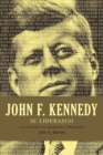 Image for John F. Kennedy su liderazgo : Las lecciones y el legado de un presidente