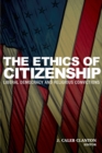 Image for The Ethics of Citizenship