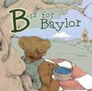Image for B is for Baylor