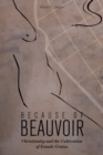 Image for Because of Beauvoir