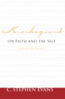 Image for Kierkegaard on Faith and the Self : Collected Essays