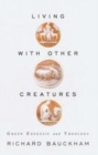 Image for Living with other creatures: green exegesis and theology