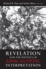 Image for Revelation &amp; the Politics of Apocalyptic Interpretation