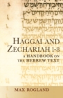 Image for Haggai and Zechariah 1-8 : A Handbook on the Hebrew Text