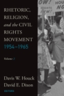 Image for Rhetoric, Religion, and the Civil Rights Movement, 1954-1965, Volume 2