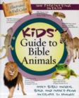 Image for Kids&#39; Guide to Bible Animals