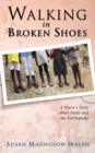 Image for Walking in Broken Shoes