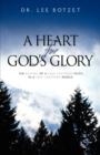 Image for A Heart for God&#39;s Glory