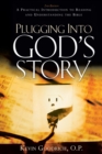 Image for Plugging into God&#39;s Story