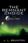 Image for The Remnant Choice