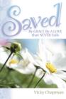 Image for Saved by Grace by a Love That Never Fails