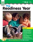 Image for The Readiness Year, Grades PK - K