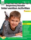 Image for Beginning Reader Intervention Activities, Grades K - 1