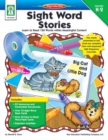 Image for Sight Word Stories, Grades K - 2: Learn to Read 120 Words within Meaningful Content