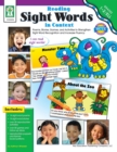 Image for Reading Sight Words in Context, Grades 1 - 2: Poems, Stories, Games, and Activities to Strengthen Sight Word Recognition and Increase Fluency