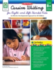 Image for Cursive Writing for Right- &amp; Left- Handed Kids, Ages 8 - 13: An Effective Developmental Approach for All Children