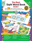 Image for The Best Sight Word Book Ever!, Grades K - 3: Learn 170 High-Frequency Words and Increase Fluency and Comprehension Skills