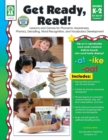 Image for Get Ready, Read!, Grades K - 2: Lessons and Games for Phonemic Awareness, Phonics, Decoding, Word Recognition, and Vocabulary Development
