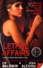 Image for Lethal affairs