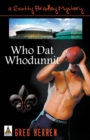 Image for Who Dat Whodunnit