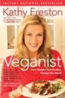 Image for Veganist : Lose Weight, Get Healthy, Change the World