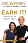Image for Earn it!  : know your value and grow your career, in your 20s and beyond