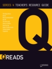 Image for Q Reads Series 4 Teacher&#39;s Guide