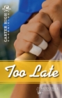 Image for Too Late